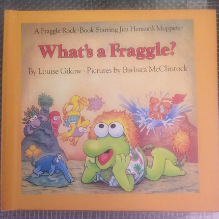 Fraggle Rock HC Book - What's a Fraggle?