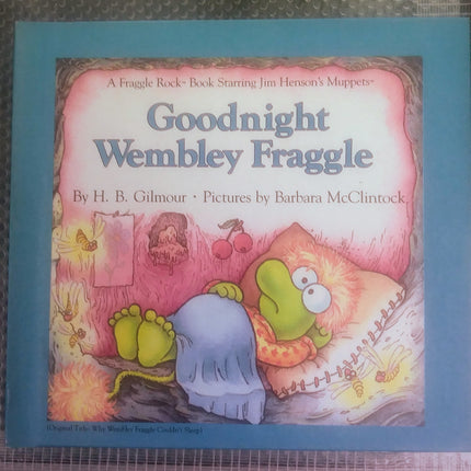 Fraggle Rock HC Book - Goodnight Wembley Fraggle