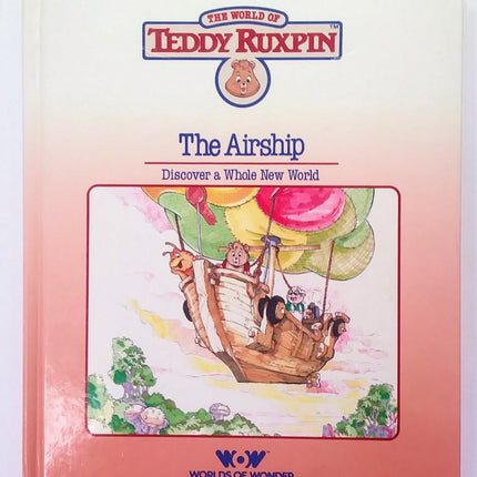 Teddy Ruxpin HC Book - The Airship
