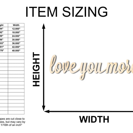 Unfinished Wood love you more Shape - Word Craft - up to 46"