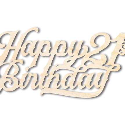 Unfinished Happy 21st Birthday Sign Shape | DIY Craft Cutout | up to 46" DIY