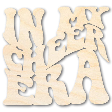 Unfinished Wood In My Cheer Era Cutout | DIY Craft Shape | up to 46" DIY