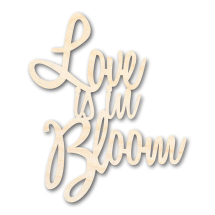 Unfinished Wood Love is in Bloom Cutout | DIY Craft Shape | up to 46" DIY