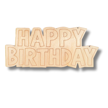 Unfinished Wood Etched Happy Birthday Shape | Paint By Line Crafts | up to 30" DIY