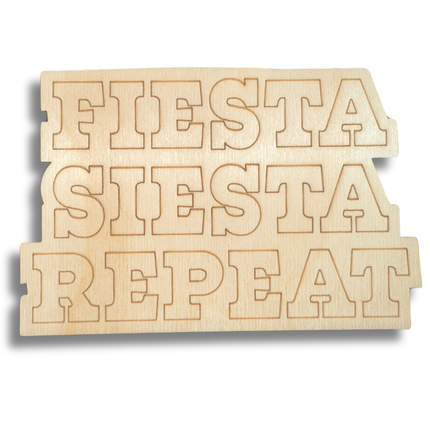Unfinished Wood Etched Fiesta Siesta Repeat Shape | Paint By Line Crafts | up to 30" DIY