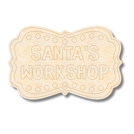 Unfinished Wood Etched Santa's Workshop Shape | Paint By Line Crafts | up to 30" DIY