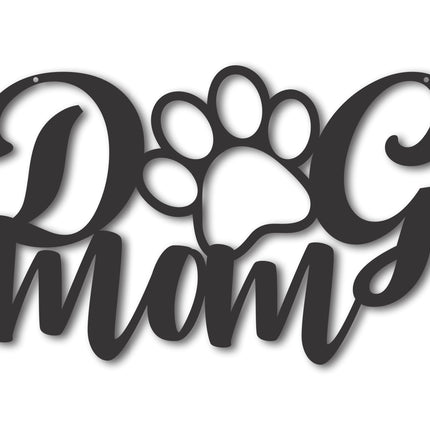 Metal Dog Mom Wall Art | Custom Metal Dog Mom Sign | 15 Color Options