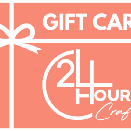 24 Hour Crafts Gift Card