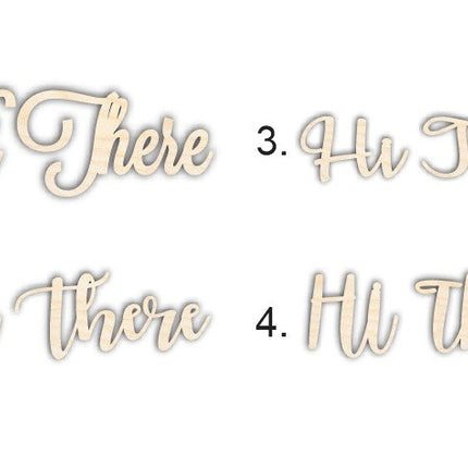 Hi There Sign Unfinished Wood Cutout Home Decor DIY
